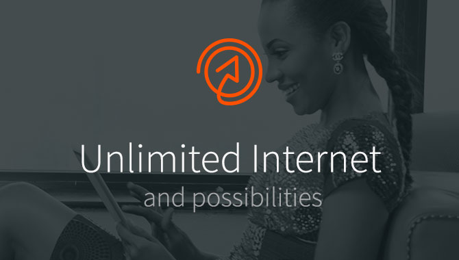 Unlimited Internet and possibilities